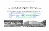 LEY FORESTAL ÁREAS PROTEGIDAS Y V SILVESTREcolprocah.com/wp-content/uploads/2011/08/LEY-FORESTAL.pdf · Texto reproducido del Monitoreo Legislativo de la FDsF Ley Forestal, Áreas