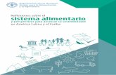 Reflexiones sobre el Sistema Alimentario y … · 2 Reflexiones sobre el sistema alimentario y perspectivas para alcanzar su sostenibilidad en América Latina y el Caribe Reflexiones