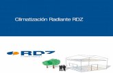 Climatización Radiante RDZ · de hormigón a base de yeso fibro-reforzado para aumentar el rendimiento térmico. Tres versiones disponibles: ...