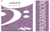 CURSO 17-18 - conservatoriodealmeria.es · rudimentos en los temas de jazz. 6. Improvisar bajo pautas marcadas y aplicadas ... (cuerdas y electrónicos ... se trabajarán los diferentes