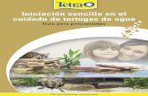 Iniciación sencilla en el cuidado de tortugas de agua/media/Downloads/Brochures_Spain/T064747... · En los cambios de agua, no recurra a una manguera para aspirar el agua; ... El