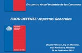 FOOD DEFENSE: Aspectos Generales - … · ... Aspectos Generales Claudia ... 9 El concepto de defensa alimentaria o food ... Identificación de los PA usando la clasificación de