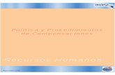 Política de Compensaciones - enelgeneracion.cl€¦ · Política y Procedimientos de Compensaciones La compensación o retribución en Endesa Chile, está orientada a generar valor