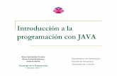 Introducción a la programación con JAVA - …quegrande.org/apuntes/ETIS/2/TP/teoria/07-08/java_2007.pdf · Introducción a la programación con JAVA 2 Sumario Programación orientada