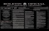 BOLETIN OFICIAL - ospit.org.ar · DIRECCION NACIONAL DEL REGISTRO OFICIAL DR. RUBEN A. SOSA DIRECTOR NACIONAL Domicilio legal: Suipacha 767 1008 - Capital Federal Tel. y …