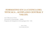 FORMATIVO EN LA CUENCA DEL TITICACA - …chitita.uta.cl/cursos/2012-1/0000190/recursos/r-35.pdfafiliados a Qaluyu expandidos por la cuenca norte del Titicaca, donde están sus sitios