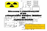 Carlos Almagro Chica Álex Villamor Baliarda - edu365.cat · Disseny i construcció d’un comptador Geiger-Müller de radioactivitat 4 En general les radiacions poden ser ones o