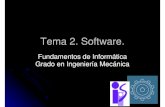 Tema 2. Software. - OpenCourseWare de la Universidad de ... · Fundamentos de Informática ... El teclado es el dispositivo de entrada Línea de comandos o SHELL ... • Gestores