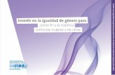 Invertir en la igualdad de género para - endvawnow.org · Una mejora en la igualdad de género implicaría una menor prevalencia de la violencia contra las mujeres Los datos disponibles
