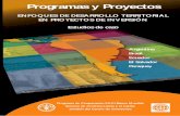 Programas y Proyectos - fao.org · rural y algunos programas, instituciones y dimensiones características del desarrollo rural y regional, entre ellos el enfoque territorial, ...