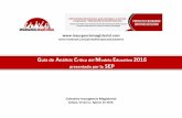 G A C M Educativo 2016 SEPinsurgenciamagisterial.com/wp-content/uploads/2016/08/GuíadeAn... · inviabilidades y planteamientos demagógicos del llamado Modelo educativo 2016. Antes