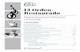 El Orden Restaurado - RCLB Sacramentsrclbsacraments.com/sites/default/files/uploads/RestoredOrder_Prep... · La traducción al español del Catecismo de la Iglesia ... En 1910 el