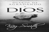 Diario de Agradando a Dios - library.missioncalvary.comlibrary.missioncalvary.com/translations/Spanish/es_03009_Pleasing... · ¿De qué forma Hebreos 11:5 testifica que Enoc agradó