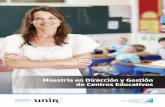 Maestría en Dirección y Gestión de Centros Educativos · UNIR México - Maestría en Dirección y Gestión de Centros Educativos 3 Las necesidades educativas cambian a medida que