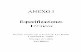 ANEXO I Especificaciones Técnicas - sanaa.hn · Tendrán como mínimo la masa y dimensiones propias ... Clasificación por peso ... según sea la presión de trabajo que se especifique.