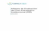 Informe de Evaluación del Plan Estratégico …transparencia.concytec.gob.pe/images/transparencia/2017/...Evaluación del Plan Estratégico Institucional 2014 - 2019 4 12. En coordinación