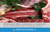 Manual de carnes y huevo · 2018-05-17 · el objetivo de contribuir con nuevas ideas a la hora de preparar las comidas, ... por carbonato de calcio y pequeñas ... Las proteínas