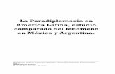La Paradiplomacia en Amrica Latina, estudio …paradiplomacia.org/upload/downloads/023edce28f6874b7de6c32e50... · países mas representativos del sistema federal en América Latina.