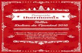 Taller Dulces de Navidad 2016 - Vorwerk Thermomix · Dulces de Navidad 2016 Comparte ... La Navidad es época para compartir tiempo con la familia y los amigos y es tradición hacerlo