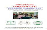 PROYECTO ESA AJEDREZ SALUDABLE - Escuela Sevillana de Ajedrez · El Proyecto “Ajedrez saludable” es un innovador programa psico-educativo e ... constituye un magnífico entrenamiento