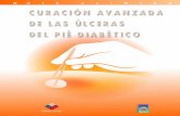 Curación Avanzada de las Ulceras del Pie Diabético · Curación Avanzada de las Ulceras del Pie Diabético 5 Introducción El manejo avanzado de heridas o método de curación no