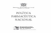 POL˝TICA FARMACÉUTICA NACIONAL - apps.who.intapps.who.int/medicinedocs/documents/s18068es/s18068es.pdf · Francisco Rossi B. Asesor Despacho Viceministro de Salud y Bienestar Martha