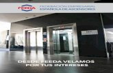 DESDE FEEDA VELAMOS POR TUS INTERESESfeeda.es/pdf/Ventajas-de-asociarte-a-FEEDA.pdf · parque estimado de ascensores instalados de 1.053.000 unidades.En FEEDA ... asociación y examinar