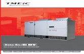 TMEIC Dura-Bilt 5i MV A4 SPA · • Se usan capacitores de aceite en lugar de los electrolíticos de duración limitada • Transformador especificado para un incremento de 115 °C
