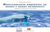 Segunda edición BIOTECNOLOGÍA AMBIENTAL DE … · BIOTECNOLOGÍA AMBIENTAL DE AGUAS Y AGUAS RESIDUALES César Lazcano Carreño Segunda edición