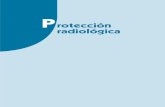 Protección - sintesis.com · protecciÓn radiolÓgica 7 Índice 4. aplicaciÓn de los protocolos de protecciÓn radiolÓgica operacional..... 109 objetivos.....