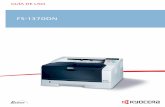 FS-1370DN OG ES-ES - cdn.kyostatics.net · Esta Guía de uso es para el modelo FS-1370DN. Esta Guía de uso tiene por objeto ayudarle a usar correctamente la impresora, ... 4. You