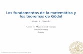 Los fundamentos de la matemática y los teoremas de …ctr.maths.lu.se/.../personal/mario/Static-typo3/talks/godel.pdf · Los fundamentos de la matemática y los teoremas de Gödel