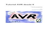 Tutorial AVR desde 0chwnku.tuxfamily.org/cont/AutoDocs/TutorialAVRdesde0.pdf · microcontrolador, en nuestro caso vamos a dejarlo a nivel alto por medio de una resistencia de ...