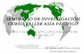 SEMINARIO DE INVESTIGACIÓN CURSO TALLER …portal.ucol.mx/content/micrositios/194/file/Seminario-2016/SEM16... · Henry Kissinger “Laocasión para un nuevo orden mundial”,reconoce
