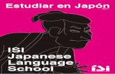 ISI Japanese Language School - isi-education.com · Ⅲ N2 Chukyu kara Manabu Nihongo, Kanzen Master Nihongo N2, Kanji Master Ⅱ N2 250 1100 Ⅰ N3 220 800 ─ 500 Minnano-Nihongo