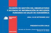 REUNIÓN DE GESTIÓN DEL OBSERVATORIO Y … observatorio... · implementar el Observatorio; colaboración de Rayen Quiroga, ... (Urgencia y Unidades de Pacientes Críticos) Estrategia