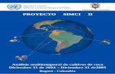 Gobierno de Colombia PROYECTO SIMCI II - … · Sur América Fuente: Gobierno de Colombia ... periodos. Los valores de áreas y lotes de los cultivos de coca mostrados en este informe