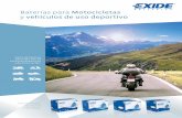 Baterías para Motocicletas - exide.com leaflet 2016... · ¿Sabias que? Como el inventor de la tecnología gel en 1958 Exide es el proveedor oficial de baterías de Gel de las motocicletas