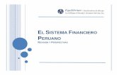 EL SISTEMA INANCIERO PERUANO - … · 1 el sistema financiero peruano: bancos y a cajas g el sistema financiero y la correlaciÓn con el crecimiento de la economÍa e n 2 el sistema