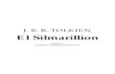 J. R. R. TOLKIEN El Silmarillion - Categoríasbibliotecadigital.tamaulipas.gob.mx/archivos/descargas/60f8bfa95d... · J. R. R. TOLKIEN QUENTA SILMARILLION (La historia de los Silmarils)