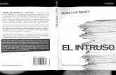  · Colección Nómadas L'intrus, Jean-Luc Nancy O Éditions Galilée, Paris, 2000 Traducción: Margarita Martínez Todos los derechos de la edición en castellano ...
