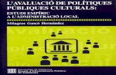 L’avaluació de les polítiques públiques culturalscercles.diba.cat/documentsdigitals/pdf/E130250.pdf · Milagros Gascó Hernández L’AVALUACIÓ DE LES POLÍTIQUES PÚBLIQUES