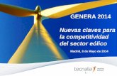 TECNALIA’s Commitment to Wind Energy GENERA 2014 · base de tratamiento de difusión de plasma que, a través de una reacción entre el plasma y la superficie del metal, ... 18CrNiMo7-6