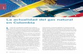 La actualidad del gas natural en Colombia - Petrotecnia publicidad/Colombia... · gas natural y su problemática. En esta nota, abordamos qué ha ocurrido en Colombia, ... generar