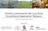 Diseño y planeación de una Zona Económica Especial …cofemer.gob.mx/Conf_Tabasco_2016/Panel_6/Herminio_Silvan/Avances... · con el sector energético, en particular, con la explotación