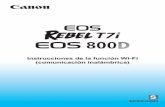 Instrucciones de la función Wi-Fi (comunicación …gdlp01.c-wss.com/gds/5/0300026125/01/eos-rebelt7i-800d-wff-im-es.pdf · ese caso, es posible que las funciones de la cámara o
