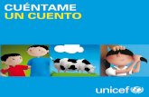 ¿Qué es UNICEF? · ¿Qué es UNICEF? Justo, la vaca y Maritza Un Corazón para Leonor La Macicleta La Grandeza de Santiago La Sabiduría del Gigante Viviendo con Henry 4
