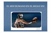 UOM-3 SER HUMANOuom.uib.cat/digitalAssets/271/271044_juan2.pdf · Hay otras posibilidades. El cyborgEl es una de esas posibilidades. Sin embargo:-ser humano fen ómeno natural; ...