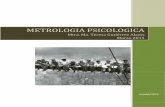 METROLOGIA PSICOLOGICAsua.psicologia.unam.mx/.../2018/03/MetrologiaPsicologica.pdf · 2018-03-09 · METROLOGIA PSICOLOGICA ... 1 Importancia de la medición en el trabajo 2 Factores