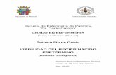 VIABILIDAD DEL RECIÉN NACIDO PRETÉRMINO - …uvadoc.uva.es/bitstream/10324/24545/1/TFG-L1582.pdf · VIABILIDAD DEL RECIÉN NACIDO PRETÉRMINO (Revisión bibliográfica) Alumno/a: